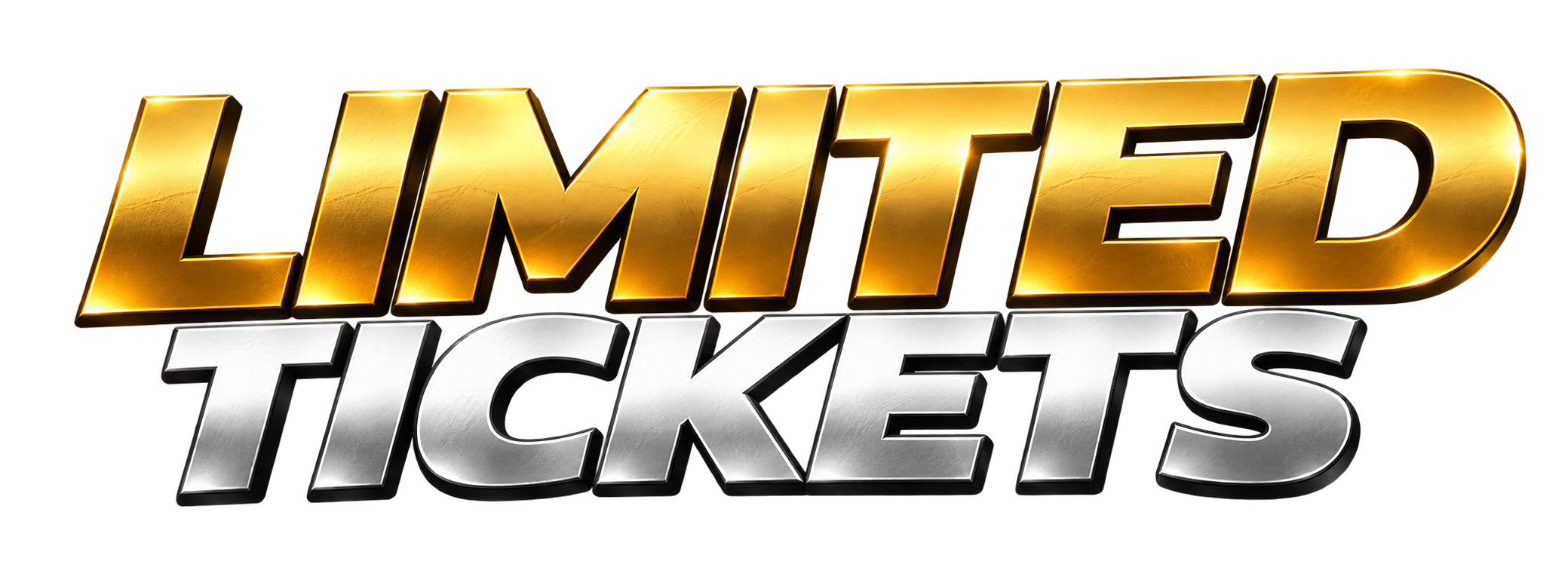LIMITED TICKETS